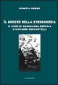 Il genere della stregoneria. Il caso di Maddalena Serchia e Giovanni Serrantelli