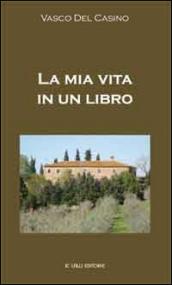 La mia vita in un libro