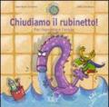 Chiudiamo il rubinetto! Per risparmiare l'acqua