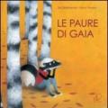 Le paure di Gaia