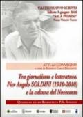 Tra giornalismo e letteratura. Pier Angelo Soldini (1910-2010) e la cultura del Novecento