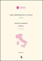 Carta archeologica d'Italia. Aprilia