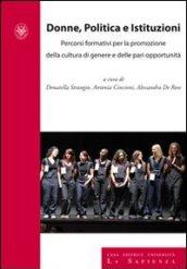 Donne, politica e istituzioni. Percorsi formativi per la promozione della cultura di genere e delle pari opportunità