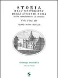 Storia dell'Università degli studi di Roma detta comunemente La Sapienza. Vol. 3