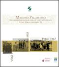 Massimo Pallottino. Tre momenti nella vita di uno studioso: Veio, Pyrgi, Milano '55. Con DVD