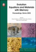 Evolution equations and materials with memory. Proceedings, Rome 2010
