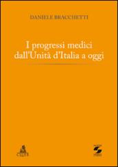 I progressi medici dall'unità d'Italia a oggi