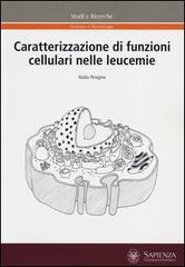 Caratterizzazione di funzioni cellulari nelle leucemie