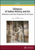 Glimpses of indian history and art. Reflections on the past, perspectives for the future