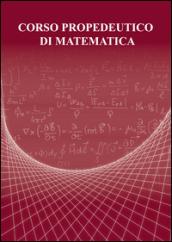 Corso propedeutico di matematica