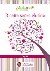 Ricette senza glutine. Dolci