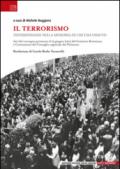 Il terrorismo. Testimonianze nella memoria di chi l'ha vissuto