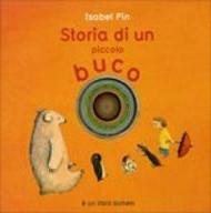 Storia di un piccolo buco