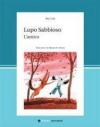 Lupo Sabbioso. L'amico