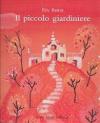 Il piccolo giardiniere