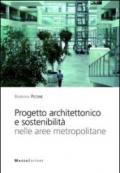 Progetto architettonico e sostenibilità nelle aree metropolitane