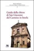 Guida della chiesa di San Giacomo del Carmine in Imola. Percorsi del sacro