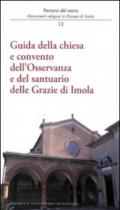 Guida della chiesa e convento dell'osservanza e del santuario delle Grazie di Imola