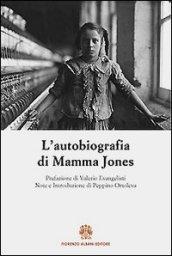 L'autobiografia di Mamma Jones