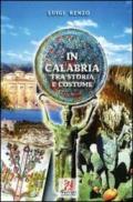 In Calabria tra storia e costume