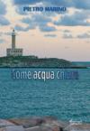 Come acqua chiara