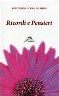 Ricordi e pensieri