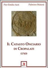 Il catasto onciario di Cropalati (1743)