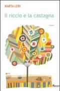 Il riccio e la castagna