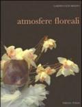 Atmosfere floreali