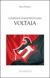 Contrade di Montepulciano Voltaia