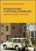 Riflessioni intorno a costruzione e assemblaggio