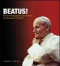 Beatus! Mostra fotografica in ricordo di Giovanni Paolo II
