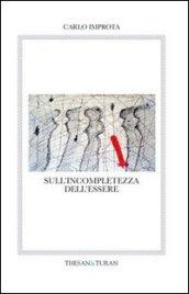 Sull'incompletezza dell'essere