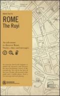 Rome. The Ruyi. Ediz. inglese