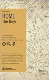 Rome. The Ruyi. Ediz. inglese