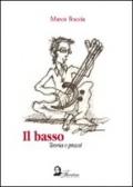 Il basso. Teoria e prassi