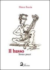 Il basso. Teoria e prassi