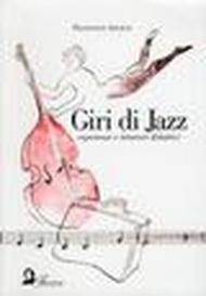 Giri di jazz. Esperienze e itinerari didattici