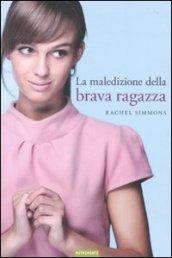 Maledizione della brava ragazza (La)