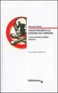 I nazi-fascisti e le scienze del terrore: 1