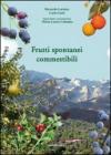 Frutti spontanei commestibili