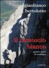 Il camoscio bianco. Quattro storie di montagna