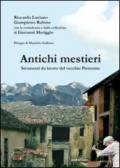 Antichi mestieri. Strumenti da lavoro del vecchio Piemonte