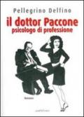Il dottor Paccone psicologo di professione