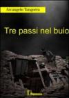 Tre passi nel buio