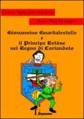 Giovannino Guardalestelle e il principe Bètone