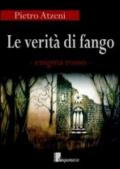 Le verità di fango. Enigma rosso