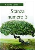 Stanza numero 5