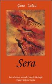 Sera