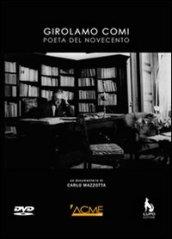 Girolamo Comi. Poeta del Novecento. Con DVD